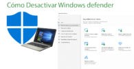 Como sesactivar Windows defender