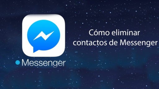 Cómo eliminar contactos de Messenger