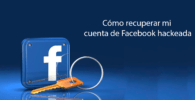 Cómo recuperar mi cuenta de Facebook hackeada