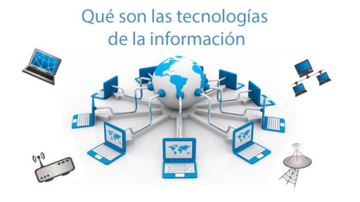 Qué son las tecnologías de la información