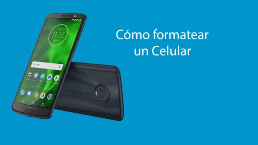 como formatear un celular