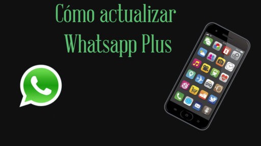 Cómo actualizar Whatsapp Plus