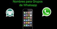 Nombres para Grupos de Whatsapp