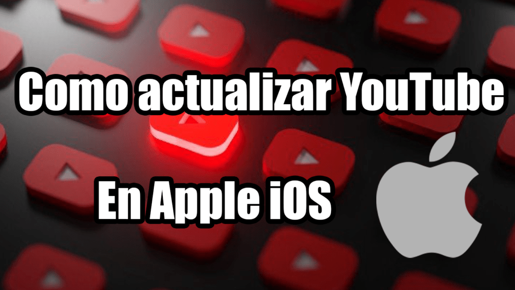 Como actualizar youtube en ios